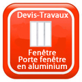 DEVIS-TRAVAUX-GRATUITS-Fenêtre - Porte fenêtre en aluminium