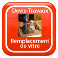 DEVIS-TRAVAUX-GRATUITS-Remplacement de vitre