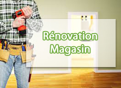Rénovation magasin